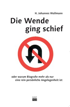 Wallmann-Die-Wende-ging-schief.jpg