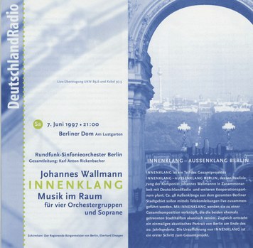 "standing ovations des von den Aufführenden zu Recht begeisterten Publikums" - Der Tagesspiegel, 9.06.97, zu »INNENKLANG« 