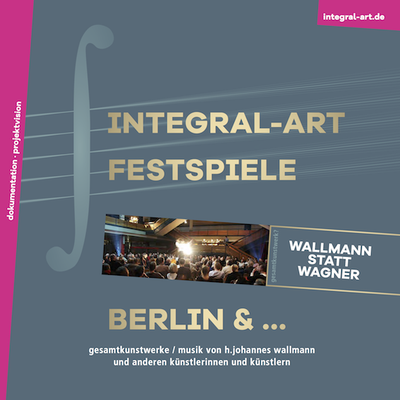 Integral Art Festspiele
